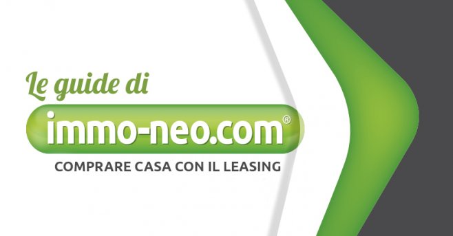 Comprare casa con il leasing: di cosa si tratta e quali sono i ... Casa nuova cosa comprare
